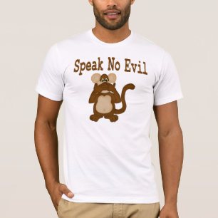 Speak No Evil T-Shirt