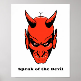 Speak of the Devil - red sudden show-up Old Idiom Poster