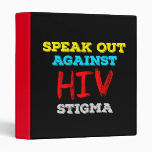 Speak Out Against HIV Stigma - AIDS Awareness Binder