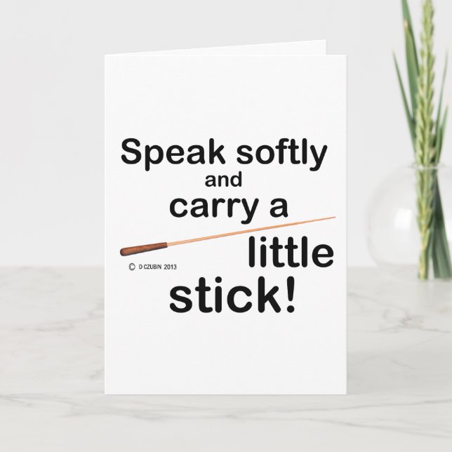 Speak Softly Card (Front)