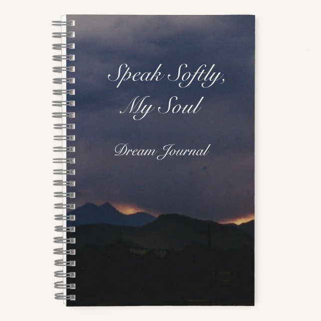 "Speak Softly, My Soul" Dream Journal (Front)
