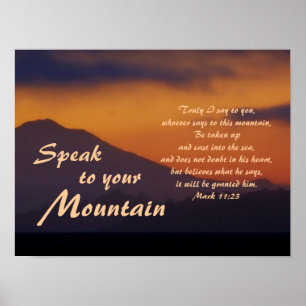 Speak to Your Mountain, Customized Poster