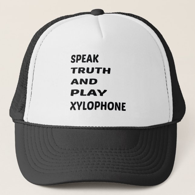 Speak Truth and play Xylophone Trucker Hat (Front)