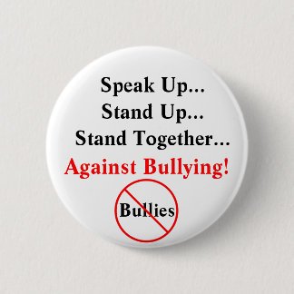 Speak Up Against Bullying Button