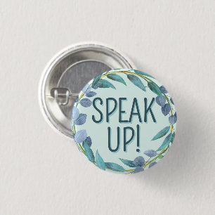 Speak Up Blue Leaves Hard of Hearing 1 Inch Round Button