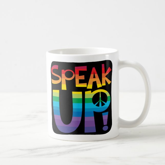 Speak up! coffee mug (Right)