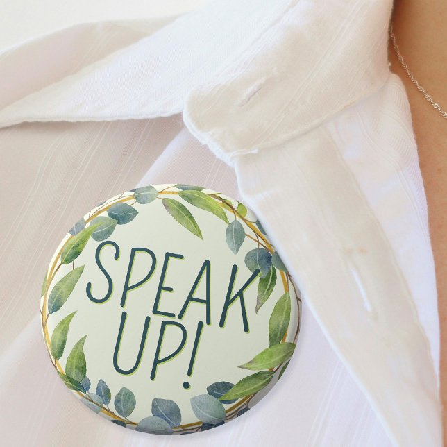 Speak Up Mom Hard of Hearing Green Botanical  1 Inch Round Button (Mockup of pin on woman's blouse)