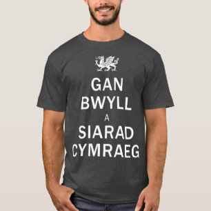 Speak Welsh Keep Calm Language Gift T-Shirt