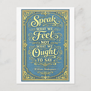 "Speak What We Feel" Shakespeare Postcard