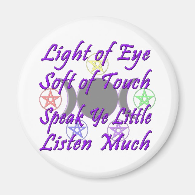 Speak Ye Little  Listen Much Magnet (Front)