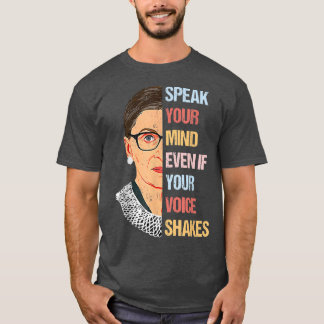 Speak Your Mind Even Your Voice Shakes Vintage Wom T-Shirt