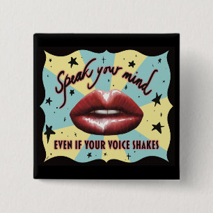 Speak Your Mind, Voting, Activist 2 Inch Square Button