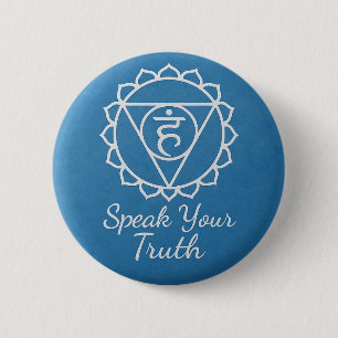 Speak Your Truth Throat Chakra Communication 2 Inch Round Button