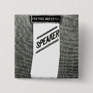 Speaker's badge for the Suffragette meeting 2 Inch Square Button