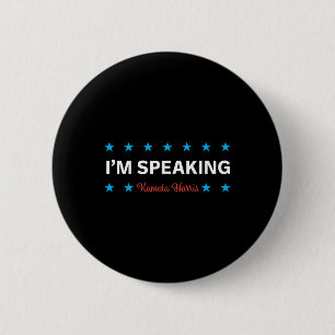 Speaking Kamala Harris 2 Inch Round Button