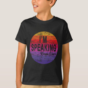Speaking Kamala Harris 3 T-Shirt