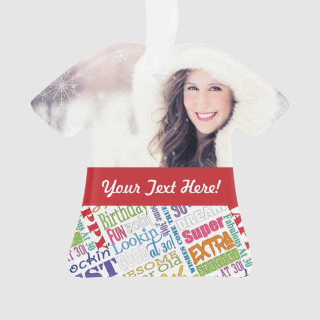 Special 30th Birthday Party Personalized Gifts Ornament (Front)