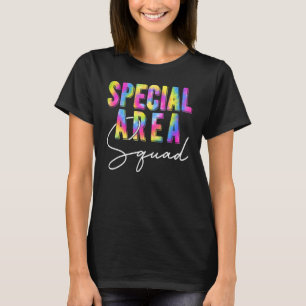 Special Area Squad  Back To School Teacher Appreci T-Shirt