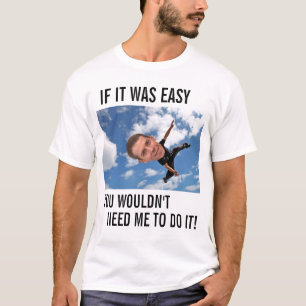 SPECIAL DAD ORDER #2 T-Shirt