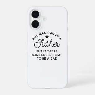 Special Dad Quote Design iPhone 16 Case