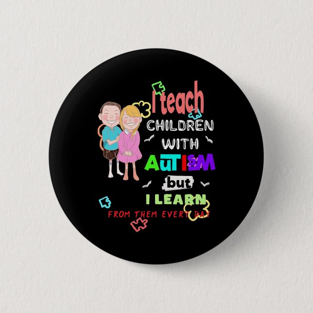 Special Ed Sped Teacher Teach Cool Autism Awarenes 2 Inch Round Button (Front)