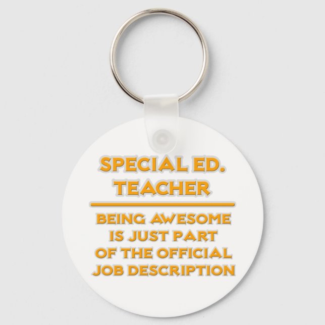 Special Ed Teacher .. Job Description Keychain (Front)
