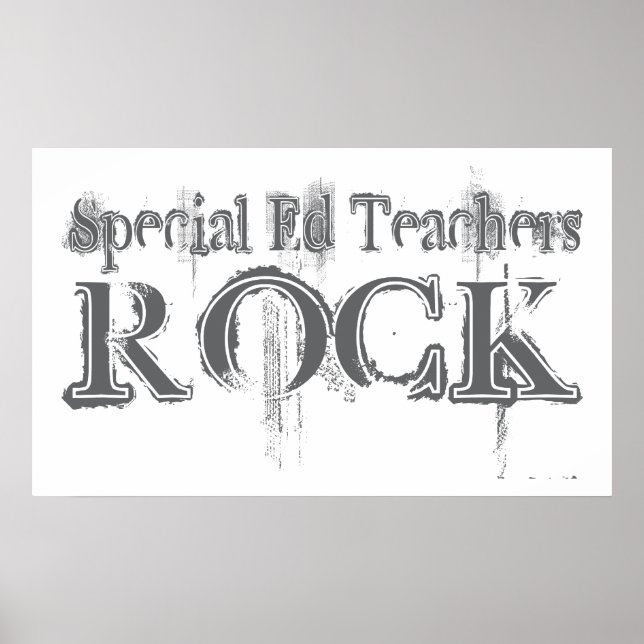 Special Ed Teachers Rock Poster (Front)