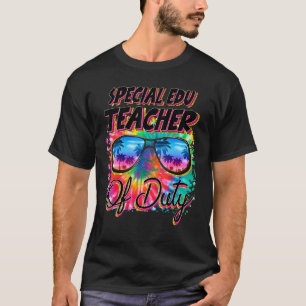 Special Edu Teacher Off Duty Tie Dye Summer Gradua T-Shirt