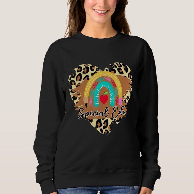 Special Education Back To School Squad First Day O Sweatshirt (Front)