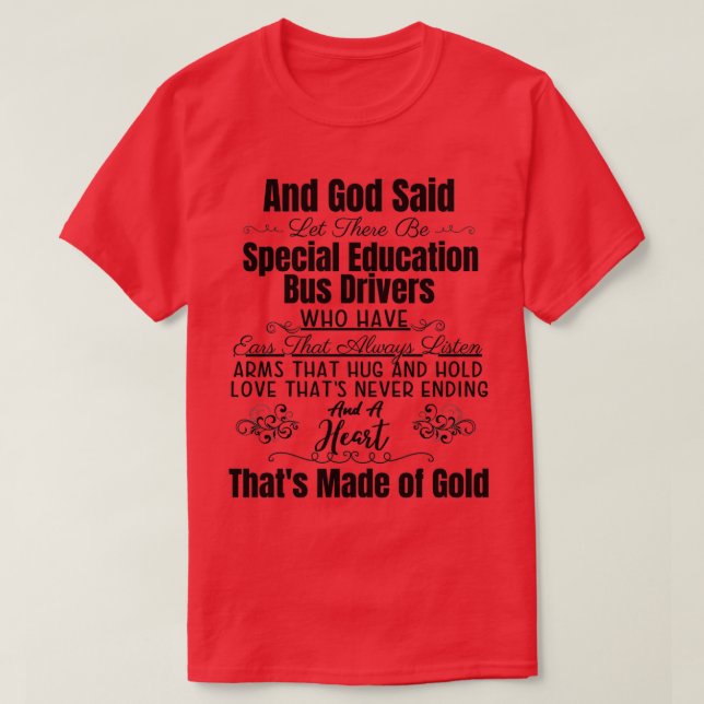 Special Education Bus Driver T-Shirt (Design Front)