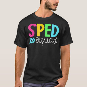 Special Education s SPED Team Squad T-Shirt
