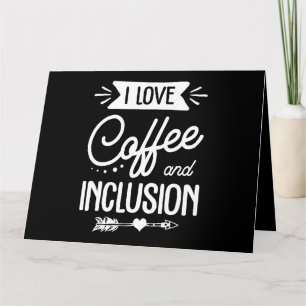 special education teacher i love coffee and inclus card
