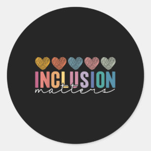 Special Education Teacher Inclusion S Adhd Autism Classic Round Sticker