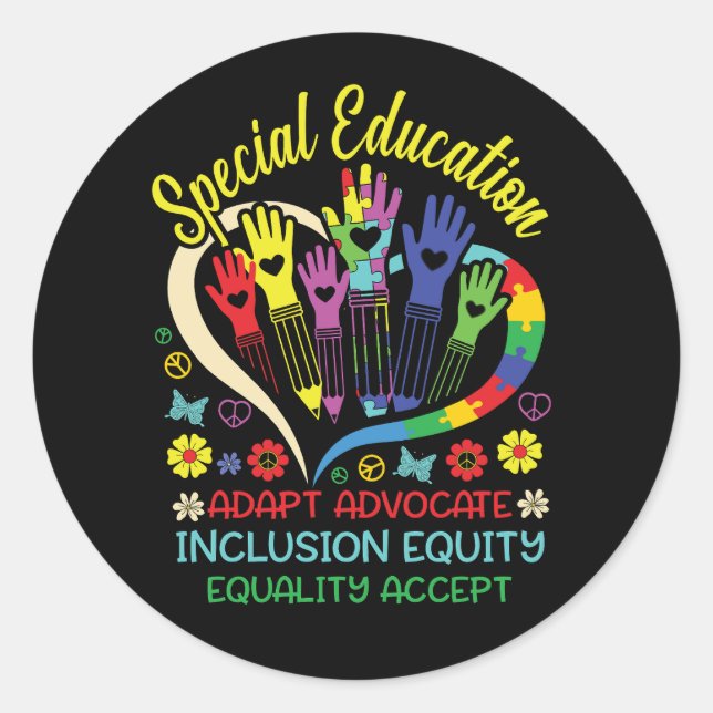 Special Education Teacher Inspirational SPED Teach Classic Round Sticker (Front)