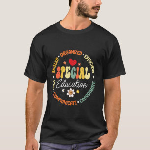 Special Education Teacher Inspirational SPED Teach T-Shirt