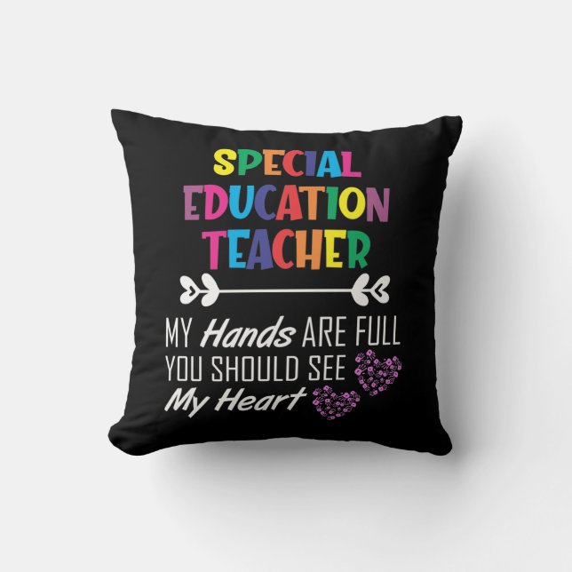 Special Education Teacher School Educator Teaching Throw Pillow (Front)