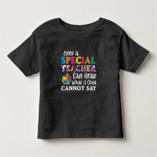 Special Education Teacher Special Kids Awarenes Toddler T-shirt