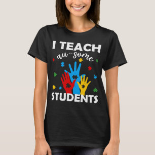Special Education Teacher Women Men Autism Awarene T-Shirt
