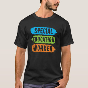 Special Education Worker Awareness Sped Teacher Cu T-Shirt