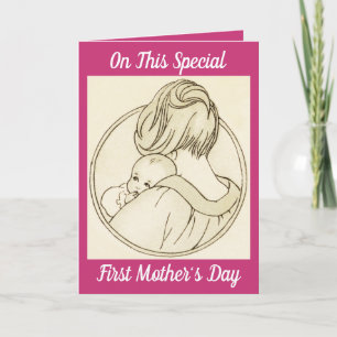 Special First Mother's Day Card