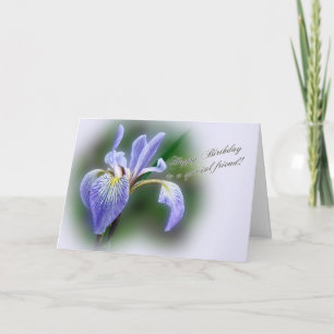 Special Friend Birthday  Blue Flag Iris Wildflower Card