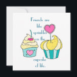 Special Friend Cupcake Message Flat Birthday Card<br><div class="desc">Friends are like sprinkles on the cupcake of life -- I first saw this message IN a cupcake store and fell in love with it -- because -- they do add the real meaning in life.  And these handsome cupcakes are courtesy of Freepik.com</div>