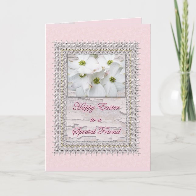 Special Friend Easter Flowering Dogwood Blossoms Holiday Card (Front)
