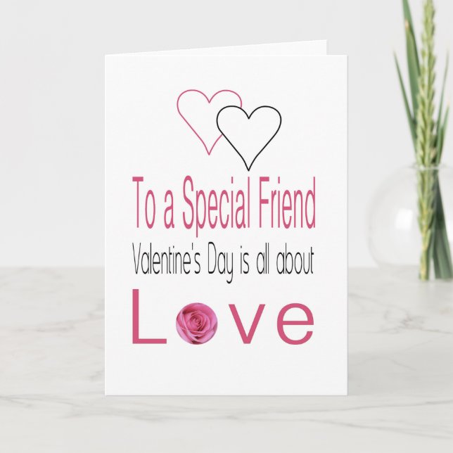 special friend Happy Valentine's Day Roses Holiday Card (Front)