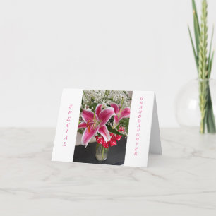 Special Granddaughter Birthday, Stargazer Lily Card