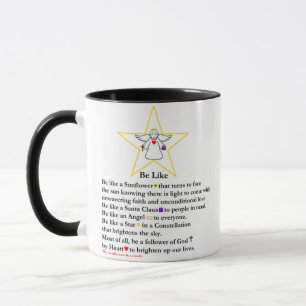 Special Inspirational "Be Like" Poem Mug