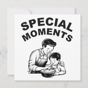 Special Moments Father's Day