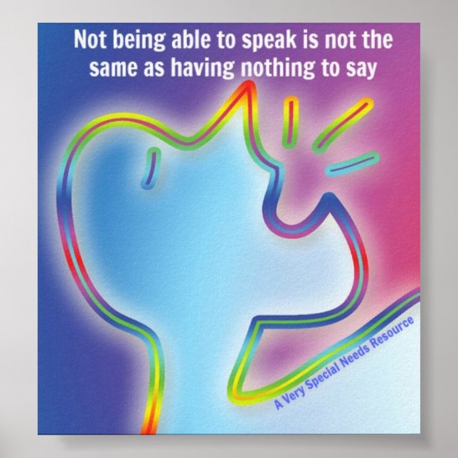Special Needs Have Something to Say Poster (Front)