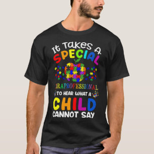 Special Paraprofessional Autism Awareness  T-Shirt