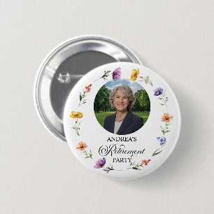 Special Photo Floral Retirement Party Favor 2 Inch Round Button
